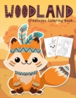 Image for Woodland Creatures Coloring Book : Amazing Woodland Animals Colouring Book