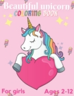 Image for Beautiful unicorn coloring book for girls ages 2-12