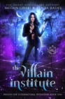 Image for The Villain Institute