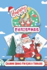 Image for Happy Christmas Coloring Books For Kids &amp; Toddlers