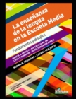 Image for La ensenanza de la lengua en la Escuela Media