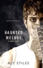 Image for Haunted Melody : A Ghost Story