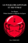 Image for Le folklore japonais et ses Yokai : Les Kappa, petites histoires et l?gendes du Japon