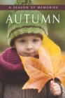 Image for Autumn (A Season of Memories)