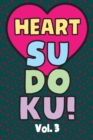 Image for Heart Sudoku Vol. 3
