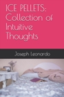 Image for Ice Pellets : Collection of Intuitive Thoughts