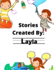 Image for Stories Created by : Layla