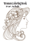 Image for Women Coloring Book for Adult : Women Coloring Book for Adults Featuring a Wonderful Coloring Pages for Adults Relaxation