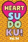Image for Heart Sudoku Vol. 24 : Play 9x9 Grid Heart Color Sudoku Easy Volume 1-40 Coloring Book Use Crayons Valentines Become A Sudoku Expert Paper Logic Games Become Smarter Brain Teaser Numbers Math Puzzle G