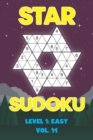 Image for Star Sudoku Level 1 : Easy Vol. 14: Play Star Sudoku Hoshi With Solutions Star Shape Grid Easy Level Volumes 1-40 Sudoku Variation Travel Friendly Paper Logic Games Solve Japanese Number Cross Sum Puz