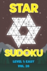 Image for Star Sudoku Level 1 : Easy Vol. 20: Play Star Sudoku Hoshi With Solutions Star Shape Grid Easy Level Volumes 1-40 Sudoku Variation Travel Friendly Paper Logic Games Solve Japanese Number Cross Sum Puz