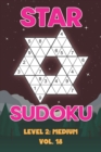 Image for Star Sudoku Level 2 : Medium Vol. 18: Play Star Sudoku Hoshi With Solutions Star Shape Grid Medium Level Volumes 1-40 Sudoku Variation Travel Friendly Paper Logic Games Japanese Number Cross Sum Puzzl
