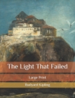 Image for The Light That Failed : Large Print