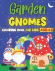 Image for Garden Gnomes Coloring Book For Kids Ages 4-8