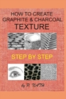 Image for How to Create Graphite &amp; Charcoal Texture