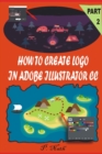 Image for How to Create LOGO in Adobe Illustrator CC Part 2