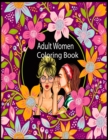 Image for Adult Women Coloring Book : Women Coloring Book for Adults Featuring a Wonderful Coloring Pages for Adults Relaxation