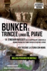 Image for Bunker e Trincee Lungo il Piave