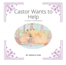 Image for Castor Wants To Help