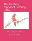 Image for The Healing Alphabet Coloring Book