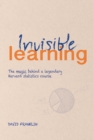 Image for Invisible Learning