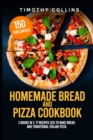 Image for Homemade Bread and Pizza Cookbook