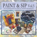 Image for Paint &amp; Sip Vol. 5