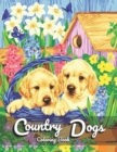 Image for Country Dogs Coloring Book : For Adult Featuring Relaxing Nature Scenes, Lovely Dogs, and Beautiful Country Life