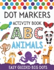 Image for Dot Markers Activity Book ABC Animals