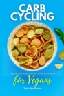 Image for Carb Cycling for Vegans