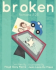 Image for Broken : The Problem of Sin