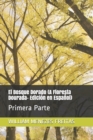 Image for El Bosque Dorado (A Floresta Dourada- Edicion en Espanol)