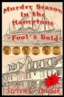 Image for Murder Season in the Hamptons : Fools Gold