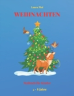 Image for Weihnachten Malbuch fur Kinder 4 - 8 Jahre : Ausmalbuch - Weihnachtsmotive zum Ausmalen