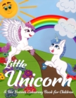 Image for Little Unicorn &amp; His Friends Colouring Book for Children : 40 Unique Activity Pages