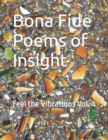 Image for Bona Fide Poems of Insight : Feel the Vibrations Vol. 4