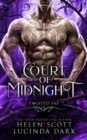 Image for Court of Midnight : A Reverse Harem Royal Fae Romance