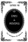 Image for Epoca de principes