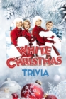 Image for &#39;White Christmas&#39; Trivia