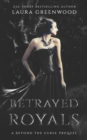 Image for Betrayed Royals
