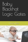 Image for Baby Blackhat Logic Gates