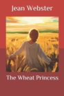 Image for The Wheat Princess