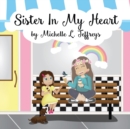 Image for Sister In My Heart