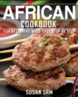 Image for African Cookbook : Book2, for Beginners Made Easy Step by Step