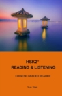 Image for Hsk2+ Reading &amp; Listening : Chinese Graded Reader