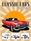 Image for Classic Cars Coloring Book : Best Vintage Car Colouring Book