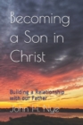 Image for Becoming a Son in Christ