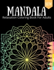 Image for Mandala Relaxation Coloring Book For Adults