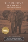 Image for The Elusive Elephant : Mama&#39;s African Adventure
