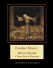 Image for Brother Martin : John Bauer Cross Stitch Pattern